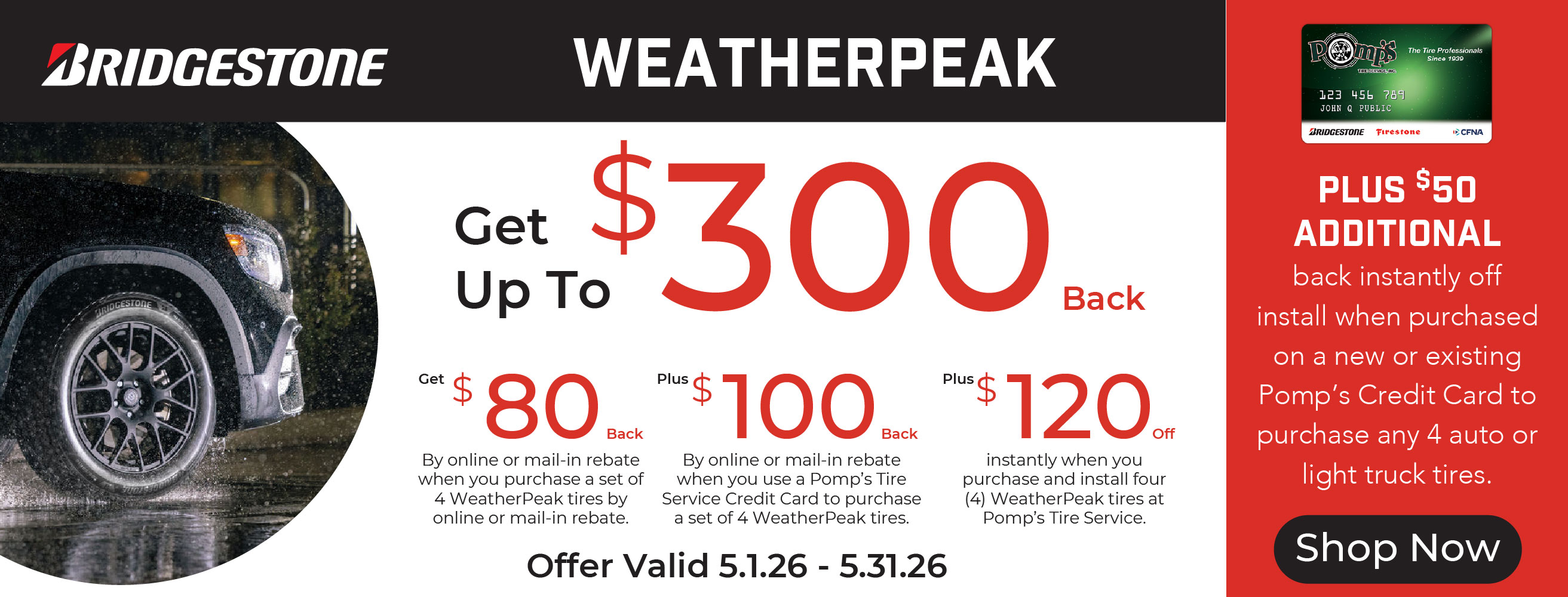 Bridgestone WeatherPeak — Up to $300 Back